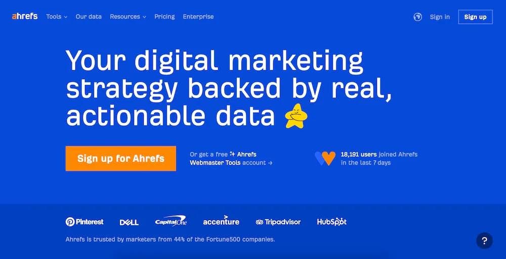 ahrefs Ahrefs website banner promoting digital marketing strategies backed by data, with a call to action to sign up.