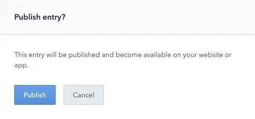Contentful publish button with confirmation An confirmation message received by a Contentful user when publishing a UI extension.