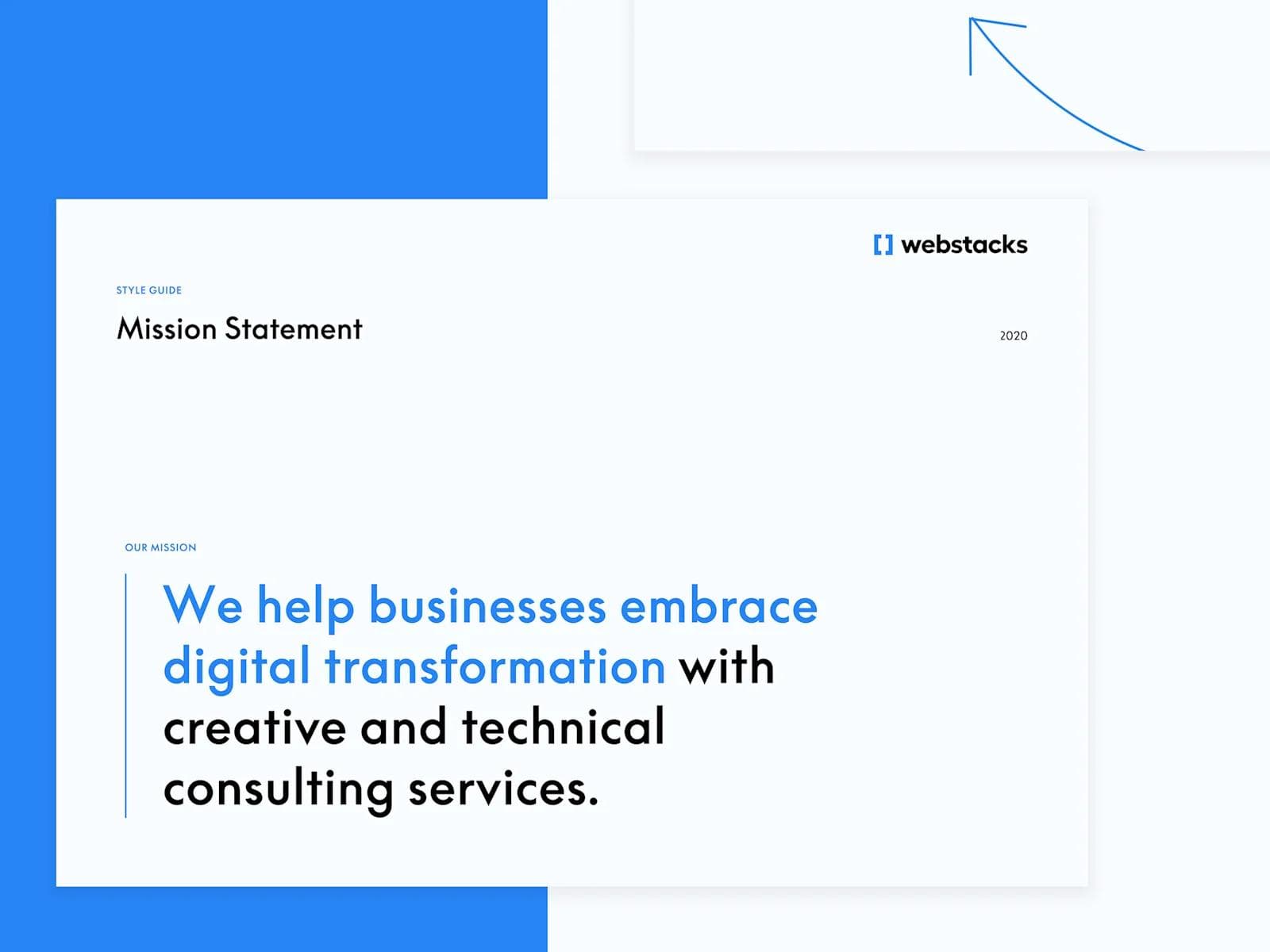 mission An image of the Webstacks mission statement in 2020.