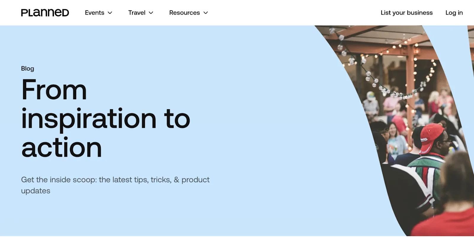 Planned-blog-design-example Blog header on a light blue background, featuring event attendees and the text "From inspiration to action."