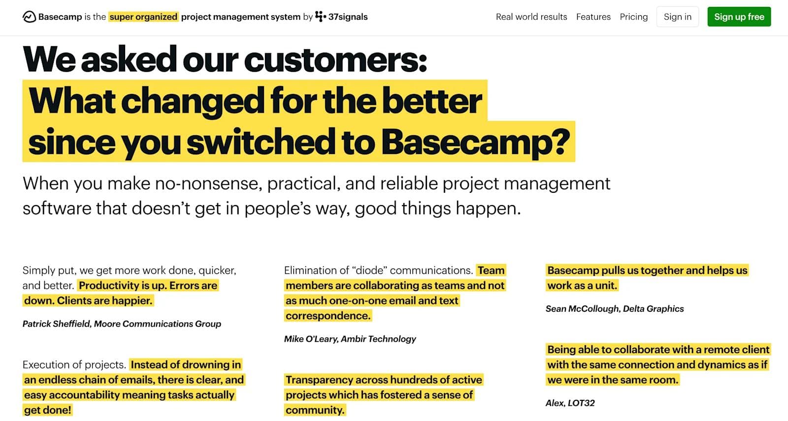 basecamp testimonials Basecamp customer testimonials highlighting improved productivity, collaboration, and project execution after switching to the software.